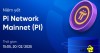 Pi Network - liệu có niêm yết thành công ?