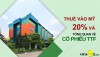 thuế quan vào mỹ 20% và toàn cảnh về TTF