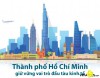 Tp Hồ Chí Minh mới có những gì sau khi sáp nhập?