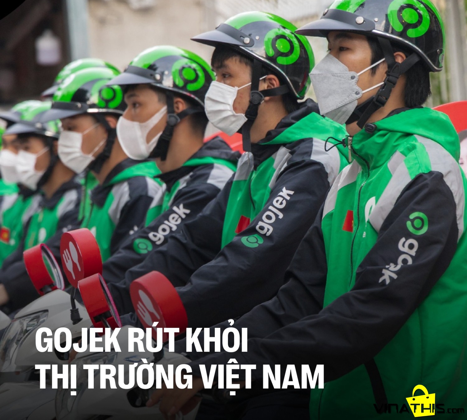 Vì sao Go-Jek rút khỏi thị trường Việt Nam ?