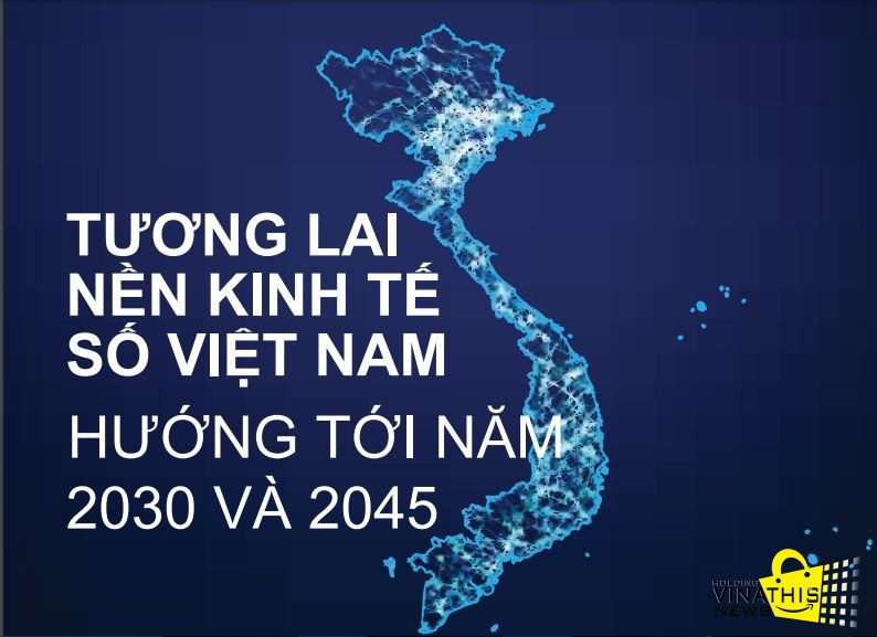 BỨC TRANH KINH TẾ SỐ VIỆT NAM VÀ TOÀN CẦU: ĐỘNG LỰC ĐỘT PHÁ TỪ THƯƠNG MẠI ĐIỆN TỬ ĐẾN TRÍ TUỆ NHÂN TẠO
